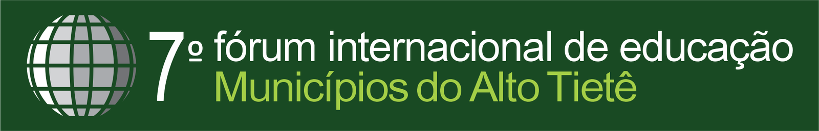 7º Fórum Internacional de Educação dos Municípios do Alto Tietê